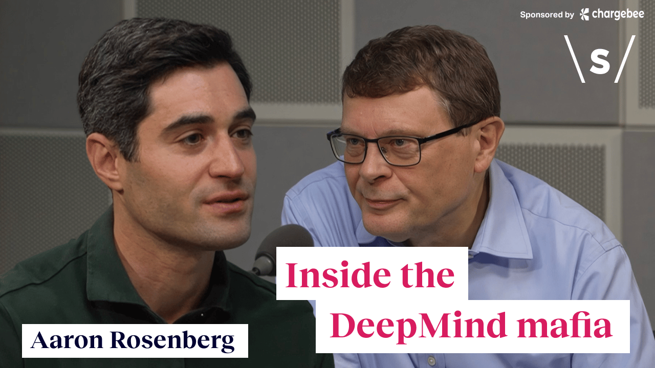 Meet Aaron Rosenberg: The man DeepMind researchers call before they quit – Sifted